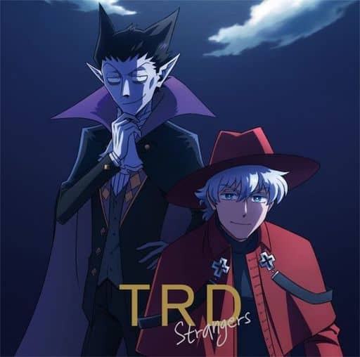 Kyuuketsuki Sugu Shinu ED/Ending Full『Strangers』by TRD 