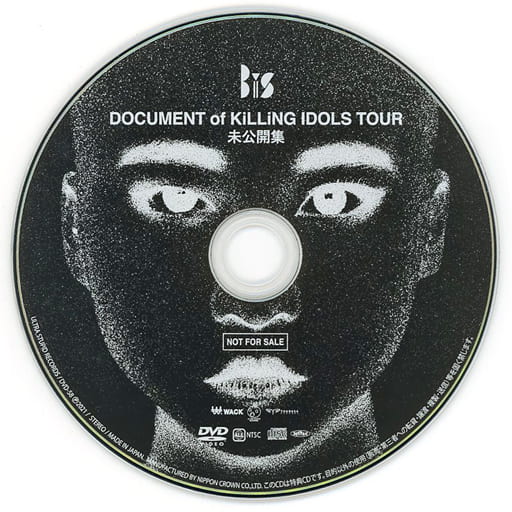 その他DVD BiS DOCUMENT of KiLLiNG IDOLS TOUR 未公開集 (WACK FAMiLY