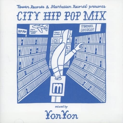 Other CDs Tower Records & Manhattan Records presents CITY HIP POP MIX mixed by YonYon Music