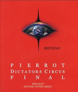 PIERROT DICTATORS CIRCUS FINAL Blu-ray - ミュージック