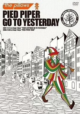邦楽DVD the pillows/LOSTMAN GO TO YESTERDAY ＆ PIED PIPER