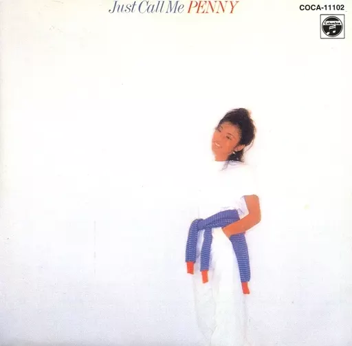 邦楽CD 当山ひとみ(Penny) / JUST CALL ME PENNY | 音楽ソフト