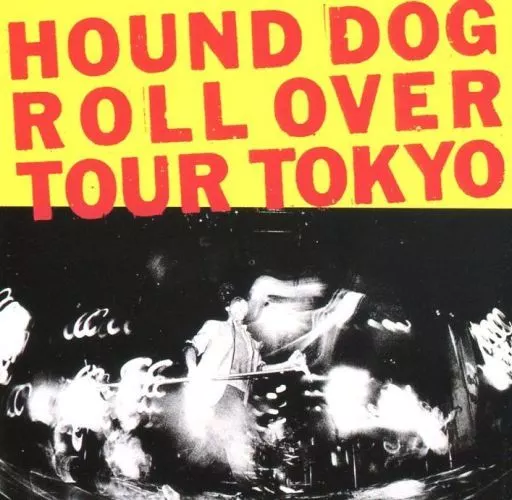 ハウンドドッグ ROLL OVER TOUR TOKYO 楽譜 スコア HOUND DOG