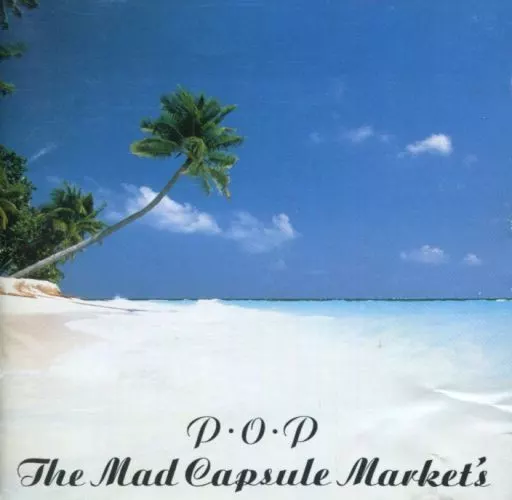 邦楽 themadcapsulemarkets 邦楽CD THE MAD CAPSULE MARKETS / P.O.P. | 音楽ソフト