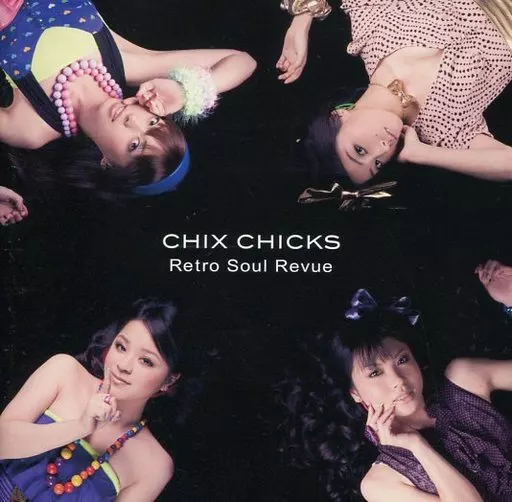 Japanese music CDs CHIX CHICKS / Retro Soul Revue | Music software