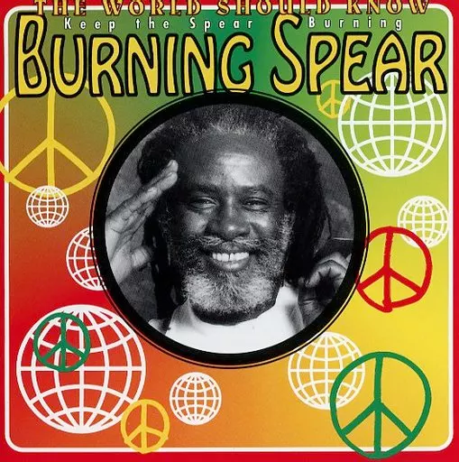 Western music CDs Burning Spear / THE WORLD SHOULD KNOW (obsolete 