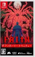 FAITH: The Unholy Trinity