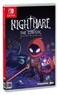 Nightmare： The Lunatic [通常版]