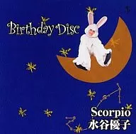 Yūko Mizutani / Birthday Disc Scorpio (Scorpio)