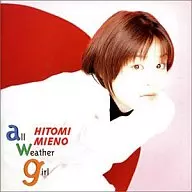 AllWeatherGirl/三重野瞳