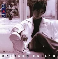 置鮎龍太郎/DAY AFTER DAY