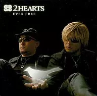 2 HEARTS (Fumihiko Tachiki & Toshiyuki Morikawa) / EVER FREE