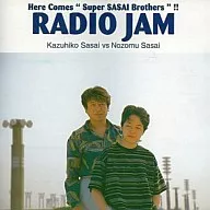 Super SASAI Brothers RADIO JAM