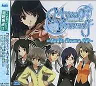 Myself;Yourself - Audio Drama CDs -