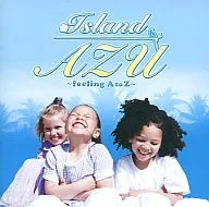 Island AZU～feeling A to Z～