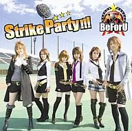 BeForU / Strike Party! [DVD-Included]