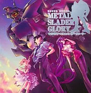 Drama METAL SLADER GLORY