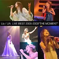 Lia/LIA LIVE BEST 2005-2009 "THE MOMENT"