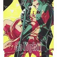 Akino Yui Makino / Go Tight!