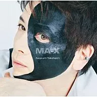 Naozumi Takahashi / MA-X