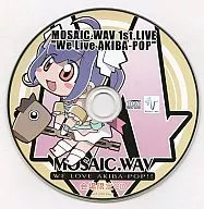 MOSAIC. WAV primeiro. LIVE "We Live AKIBA-POP" CD limitado ao local