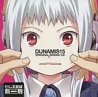 DUNAMIS15 ORIGINAL DRAMA CD Serresso wa toki ikkoku