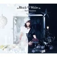 Nomizu Iori (Iori Nomizu) / Black † White [First Press Limited version with DVDs] TV anime 「 Problem Children Are Coming from Another World, Aren't They? 」 opening theme