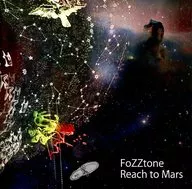 FoZZtone / Reach to Mars ~ TV animation "Yu-Gi-Oh! ZEVAL II" ending theme