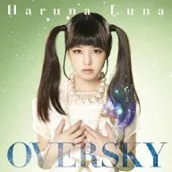 Luna Haruna / OVERSKY [Regular Edition]