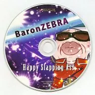 BaronZEBRA / Happy Slapping Ass