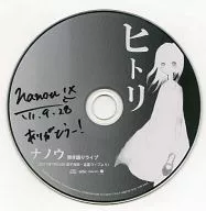 "Hitori" é uma canção que é cantada ao vivo.
