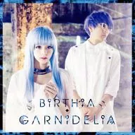 GARNiDELiA/BiRTHiA[普通盘]