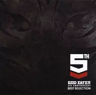 「GOD EATER 」 5 th ANNIVERSARY BEST SELECTION