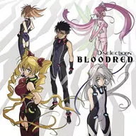D-Selections / BLOODRED ~ TV anime "Hundred" opening theme