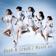 假麵騎士GIRLS/Rush N'Crash/Movin'on[附DVD]～應用游戲主題歌