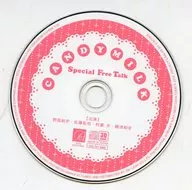 CANDYMILK Special Free Talk