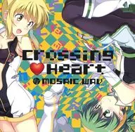 MOSAIC.WAV / Crossing Heart