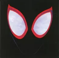 SPIDER-MAN： INTO THE SPIDER-VERSE(SOUNDTRACK FROM ＆ INSPIRED BY THE MOTION PICTURE)[輸入盤]