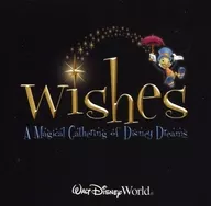 Wishes : A Magical Gathering of Disney Dreams [versión importada]