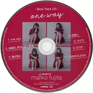 Maiko Fujita / one way Amazon Special Back Track CD