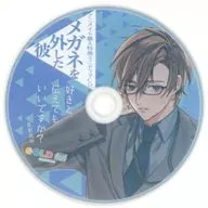 Can I tell him that I like drama CDs? (CV : Shin Sawa) Animate special mini drama CD "He without his glasses"