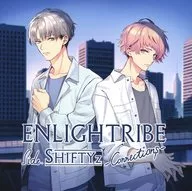 Drama CD "ENLIGHTRIBE side. SHIFTYz-Connections -"