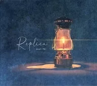 mol-74 / Replica[DVD付初回限定盤] ～TVアニメ「ブルーピリオド」エンディングテーマ