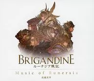 Music of Runersia : BRIGANDINE Lunasia Senki