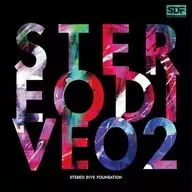 STEREO DIVE FOUNDATION/STEREO DIVE 02[附Blu-ray初回限定盘]