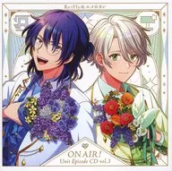 "On Air!" Unit Episode CD vol. 3-Re : Fly & Emme ☆ Carre -