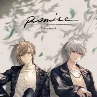ChroNoiR/Promise[普通盘]