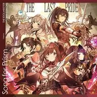 "idol Master Shiny Colors" Strelite / Antica / THE IDOLM@STER SHINY COLORS Song for Prism Real Mind Shakes/THE LAST PRIDE (Type-B)