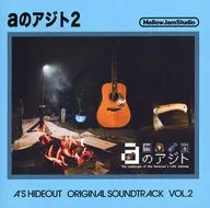 Ajito 2 A's SHIDEOUT ORIGINAL SOUNDTRACK VOL. 2