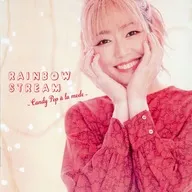 Miyuki Hashimoto / RAINBOW STREAM ~ Candy Pop à la mode ~